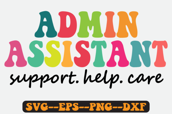Admin Assistant Quote Retro Svg Design Review for Real Projects
