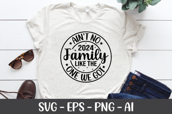 Ain't No Family Like the One We Got 2024 Embroidery Design Review