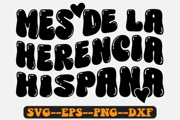 Hispanic Heritage Quote Retro Svg Design Review