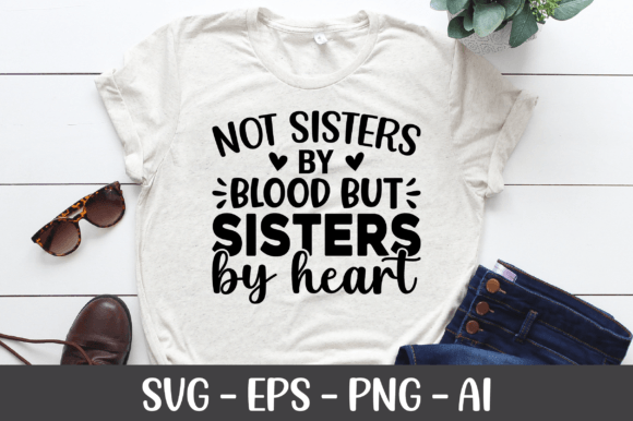 Not Sisters by Blood but Sisters by Hear Review
