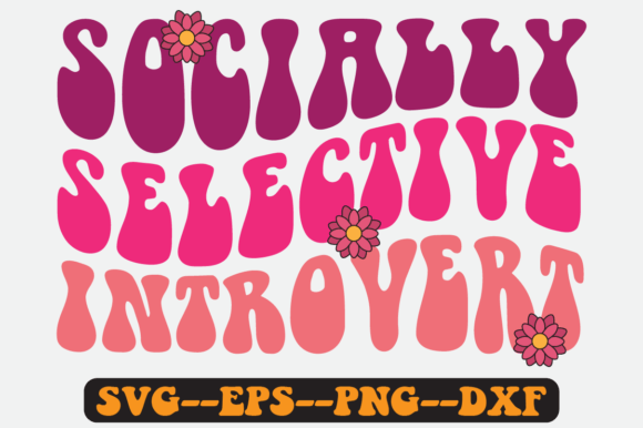 Socially Selective Quote Retro Svg: A Thoughtful Embroidery Design for Real Projects