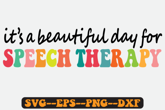 Speech Therapy Quote Retro Svg Design Review for Real Projects