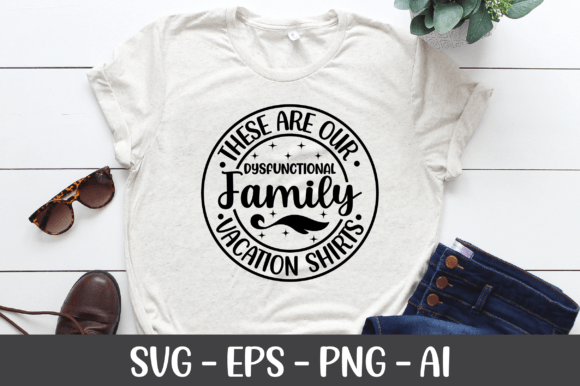 These Are Our Dysfunctional Family Embroidery Design Review